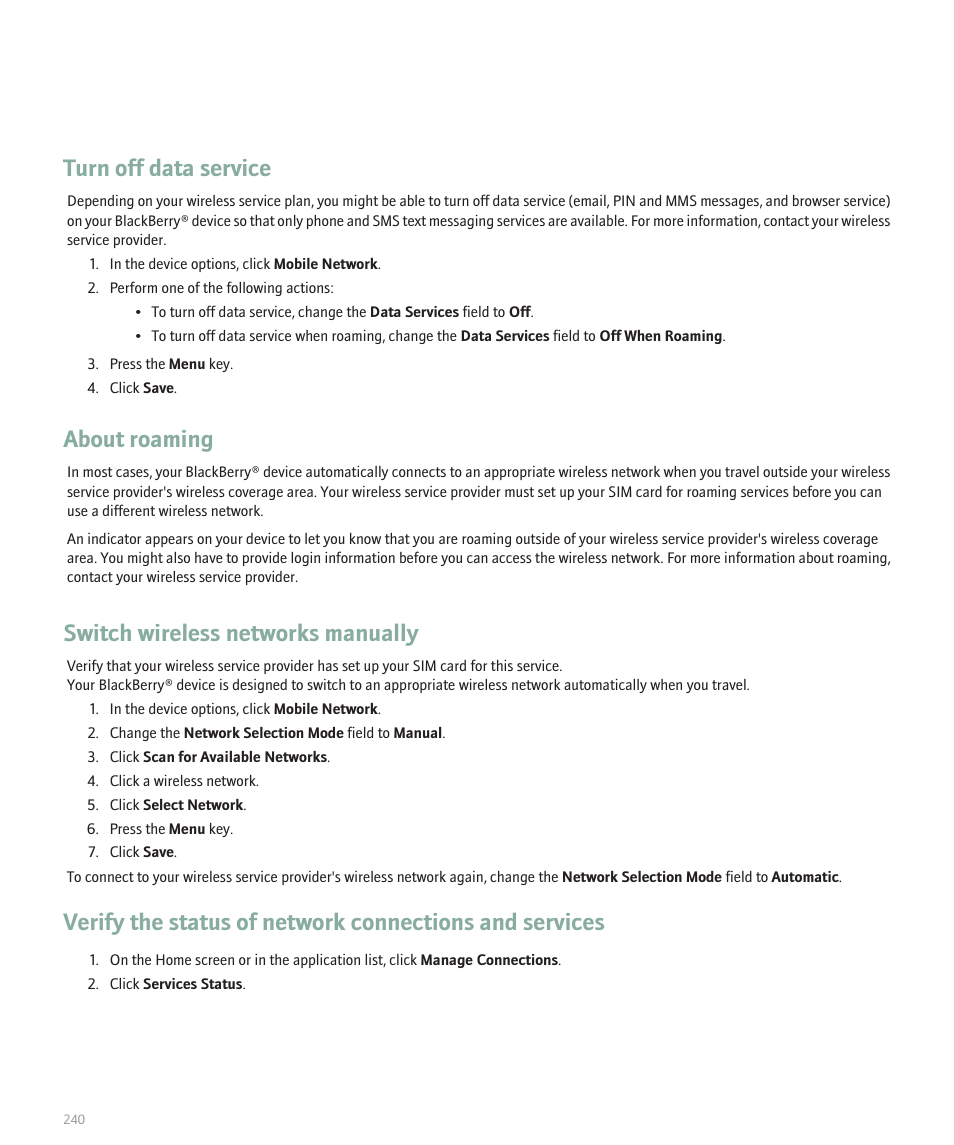 Turn off data service, About roaming, Switch wireless networks manually | Blackberry 8120 User Manual | Page 242 / 302