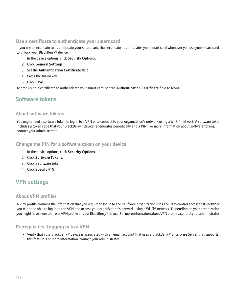 Software tokens, Vpn settings, Use a certificate to authenticate your smart card | About software tokens, Change the pin for a software token on your device, About vpn profiles, Prerequisites: logging in to a vpn | Blackberry 8120 User Manual | Page 266 / 302