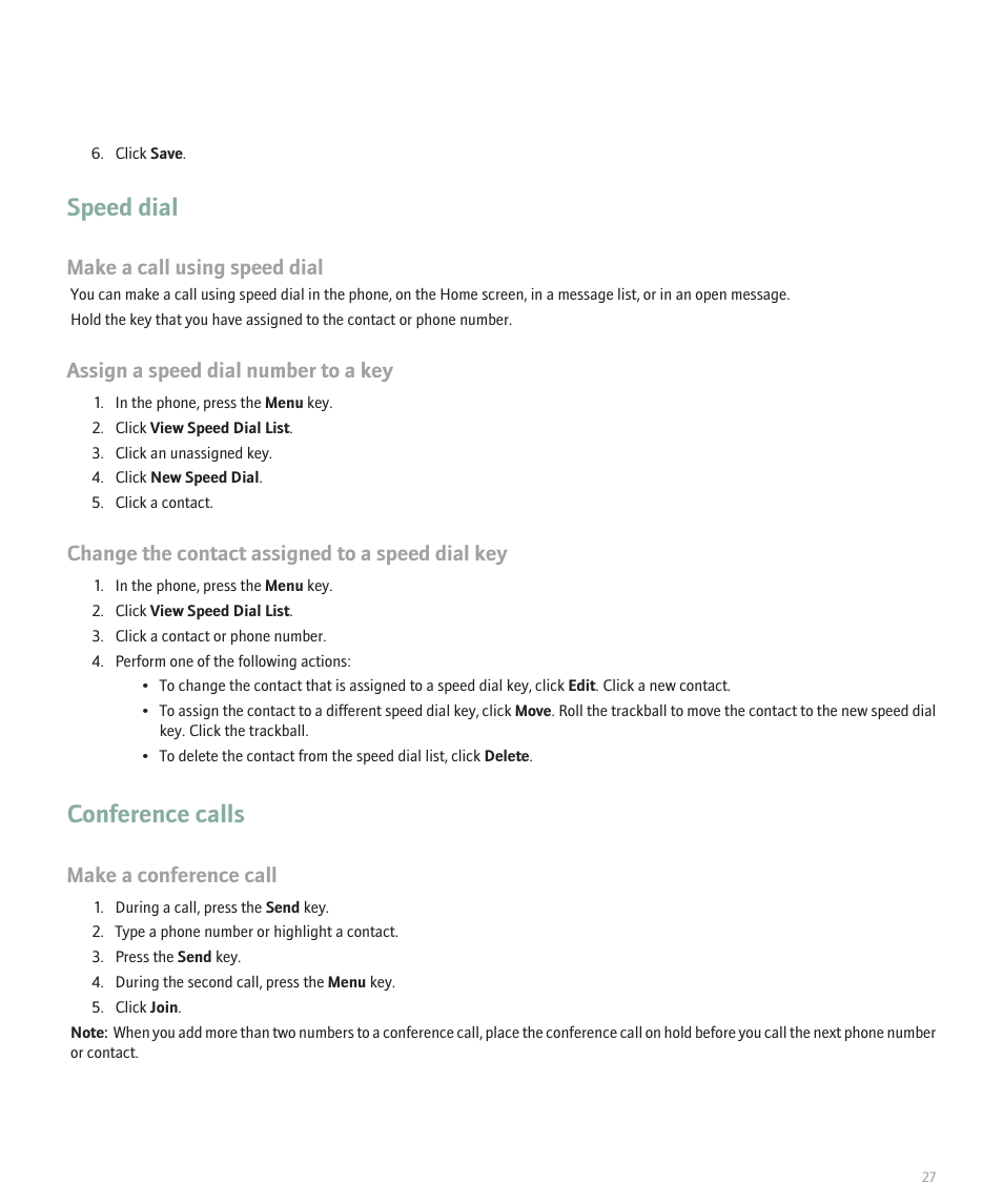 Speed dial, Conference calls, Make a call using speed dial | Assign a speed dial number to a key, Change the contact assigned to a speed dial key, Make a conference call | Blackberry 8120 User Manual | Page 29 / 302