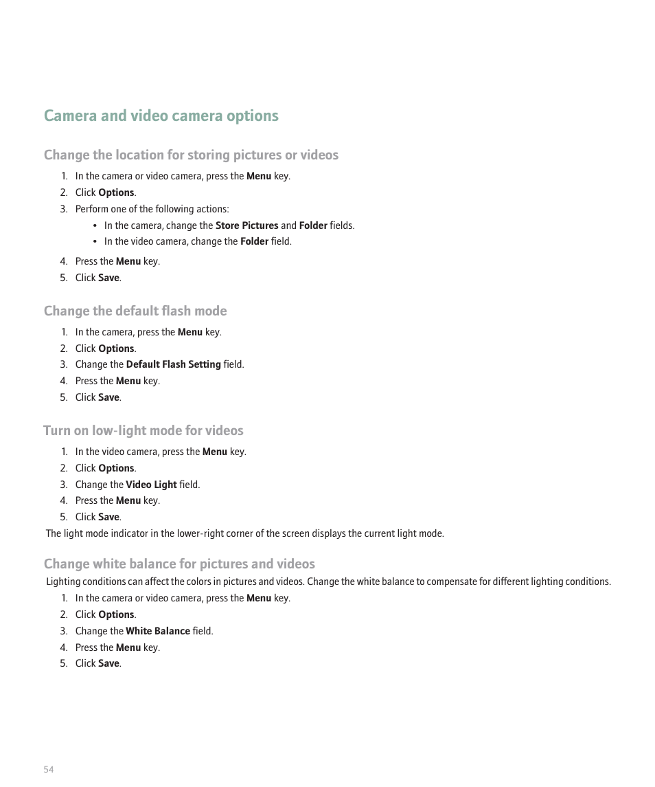Camera and video camera options, Change the location for storing pictures or videos, Change the default flash mode | Turn on low-light mode for videos, Change white balance for pictures and videos | Blackberry 8120 User Manual | Page 56 / 302