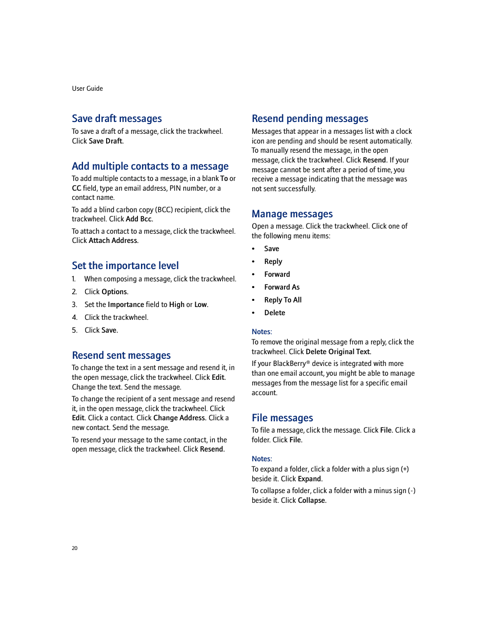 Save draft messages, Add multiple contacts to a message, Set the importance level | Resend sent messages, Resend pending messages, Manage messages, File messages | Blackberry 7100I User Manual | Page 20 / 160