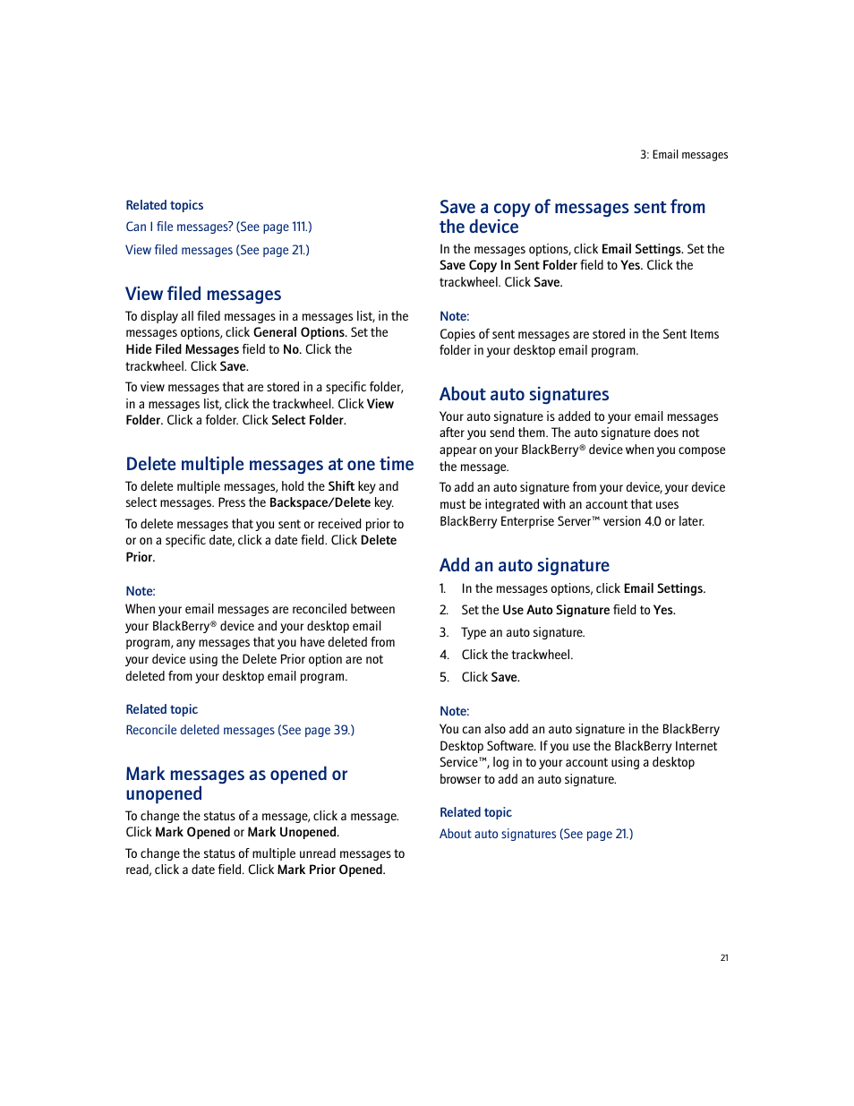View filed messages, Delete multiple messages at one time, Mark messages as opened or unopened | Save a copy of messages sent from the device, About auto signatures, Add an auto signature | Blackberry 7100I User Manual | Page 21 / 160