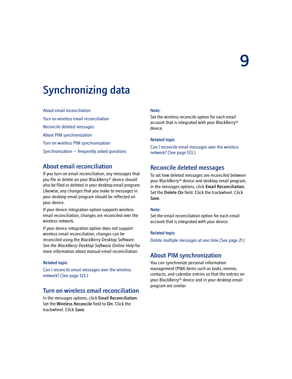 Synchronizing data, About email reconciliation, Turn on wireless email reconciliation | Reconcile deleted messages, About pim synchronization | Blackberry 7100I User Manual | Page 39 / 160
