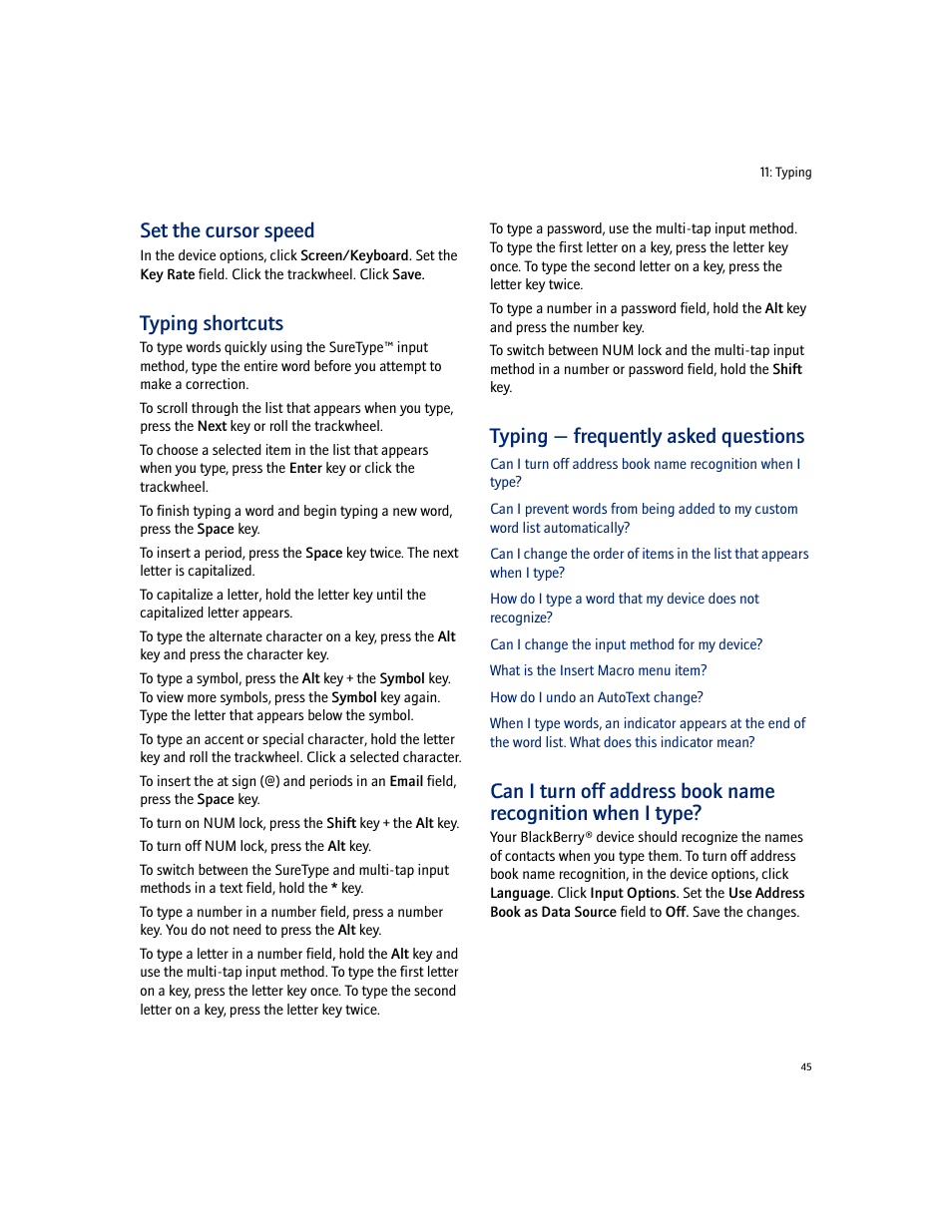 Set the cursor speed, Typing shortcuts, Typing - frequently asked questions | Typing — frequently asked questions | Blackberry 7100I User Manual | Page 45 / 160