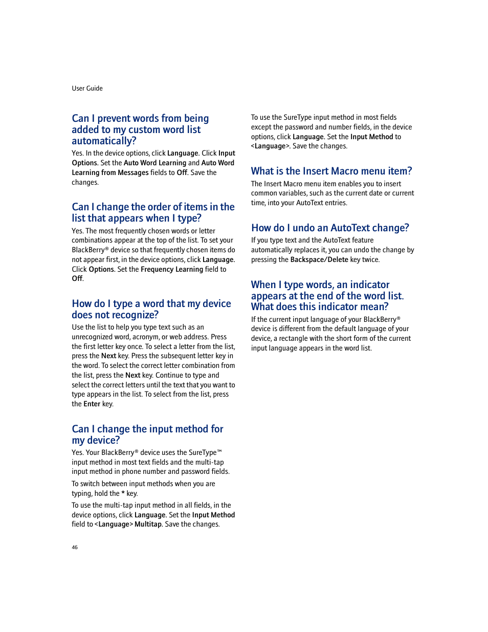 Can i change the input method for my device, What is the insert macro menu item, How do i undo an autotext change | Blackberry 7100I User Manual | Page 46 / 160