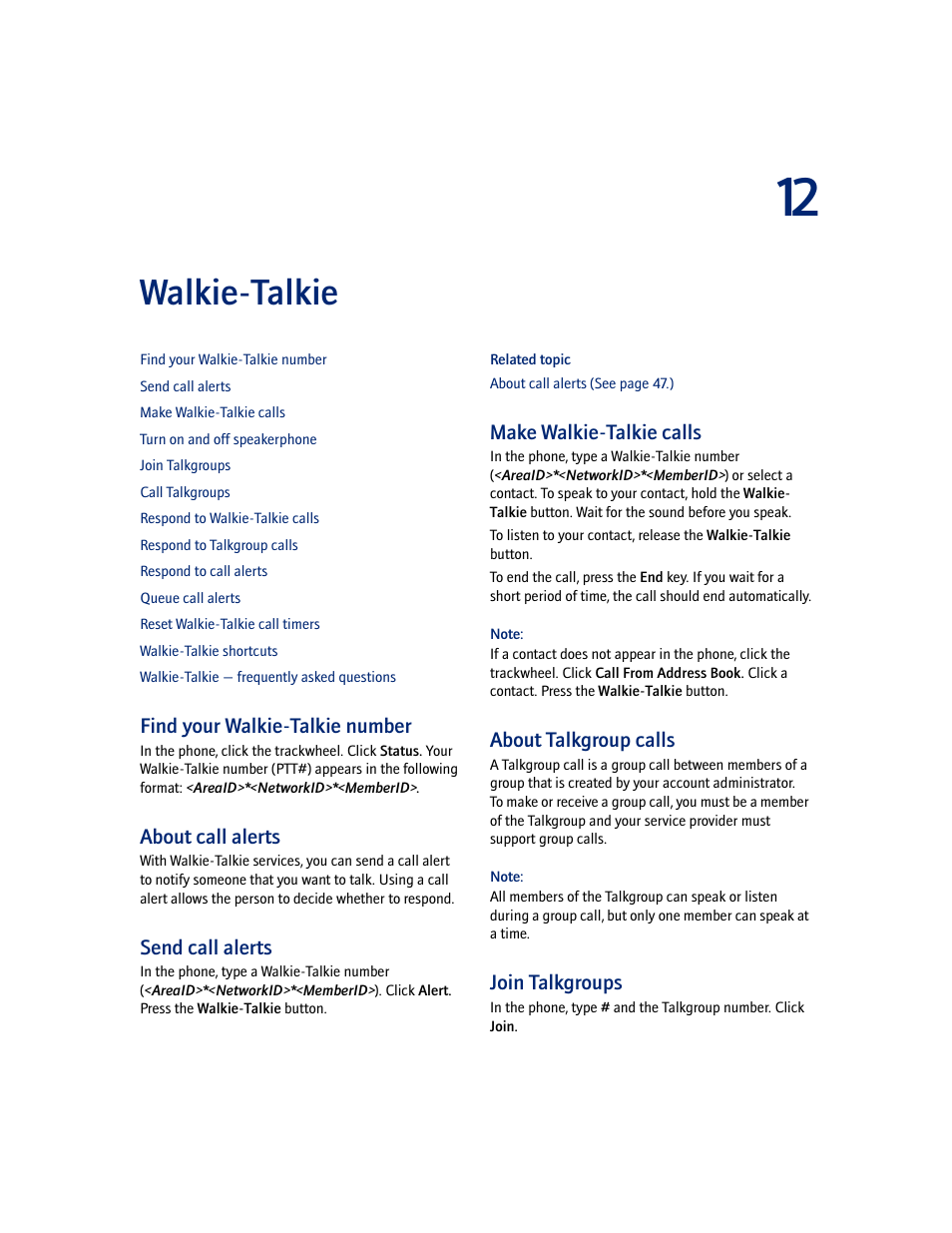 Walkie-talkie, Find your walkie-talkie number, About call alerts | Send call alerts, Make walkie-talkie calls, About talkgroup calls, Join talkgroups | Blackberry 7100I User Manual | Page 47 / 160