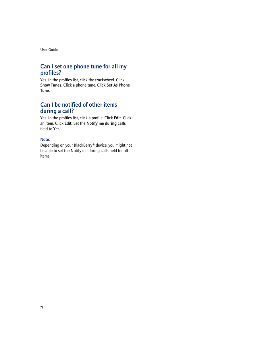 Can i set one phone tune for all my profiles, Can i be notified of other items during a call | Blackberry 7100I User Manual | Page 78 / 160