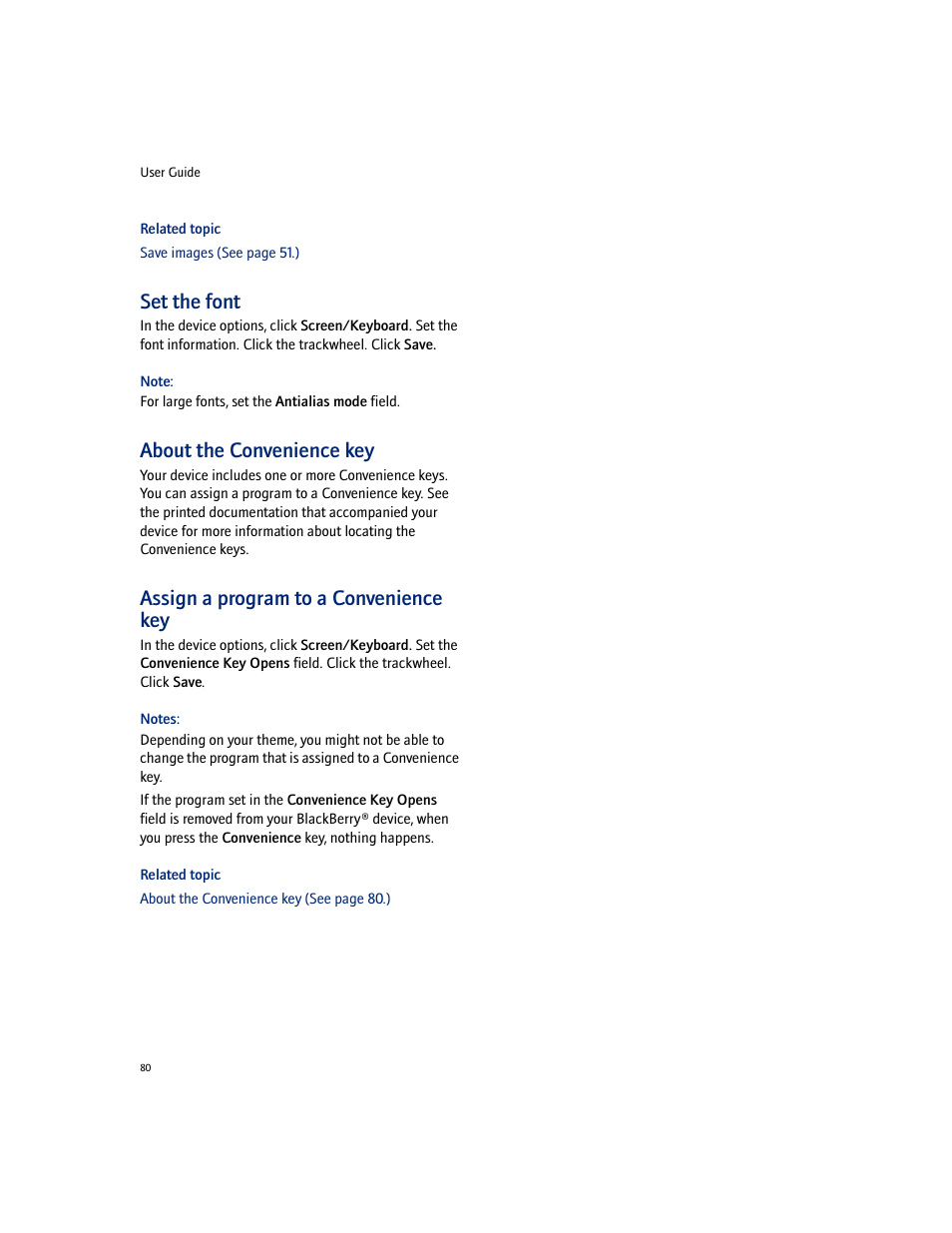 Set the font, About the convenience key, Assign a program to a convenience key | Blackberry 7100I User Manual | Page 80 / 160