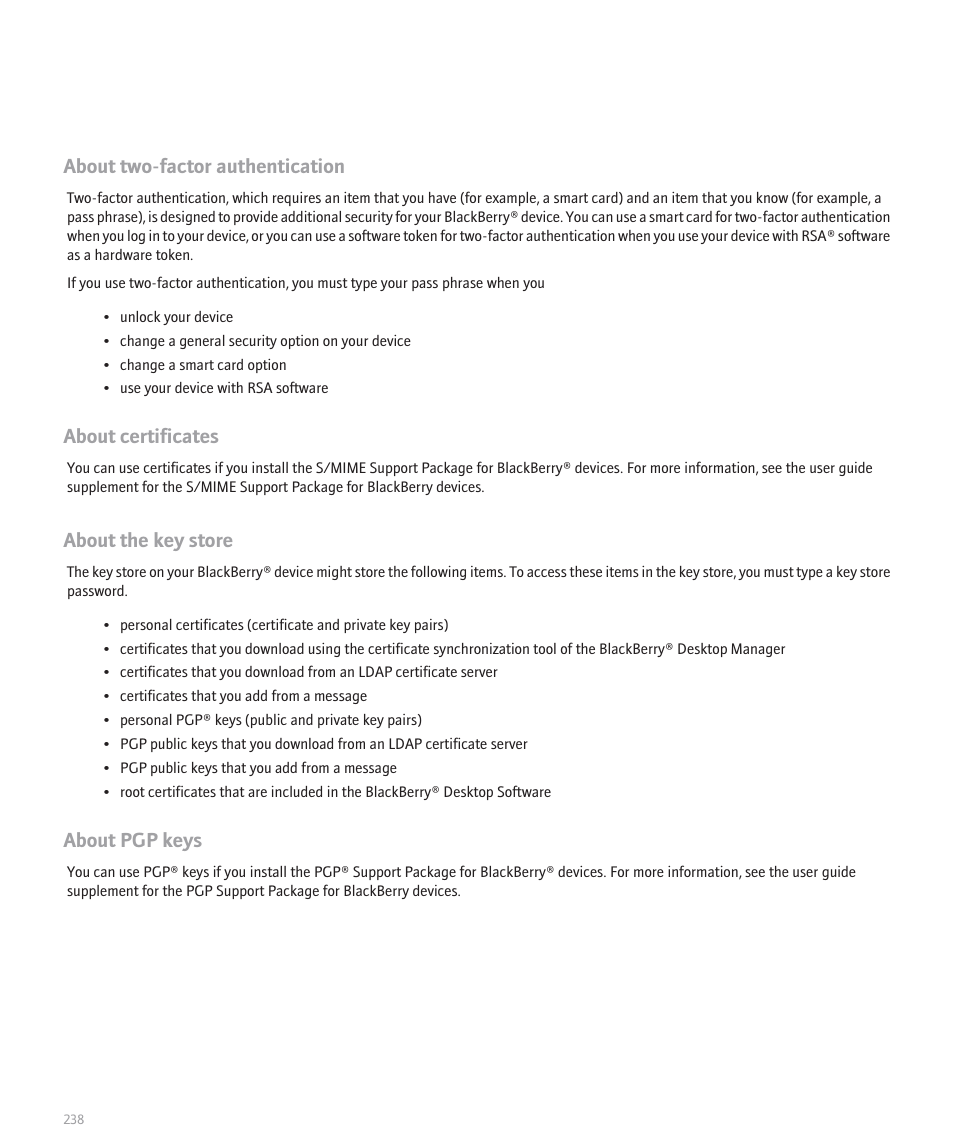 About two-factor authentication, About certificates, About the key store | About pgp keys | Blackberry Curve 8330 User Manual | Page 240 / 272