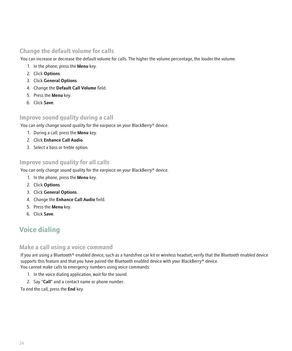 Voice dialing, Make a call using a voice command, Change the default volume for calls | Improve sound quality during a call, Improve sound quality for all calls | Blackberry Curve 8330 User Manual | Page 26 / 272