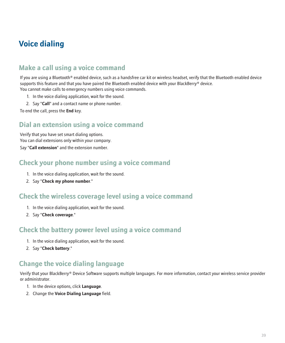 Voice dialing, Make a call using a voice command, Dial an extension using a voice command | Check your phone number using a voice command, Change the voice dialing language | Blackberry Curve 8330 User Manual | Page 41 / 272