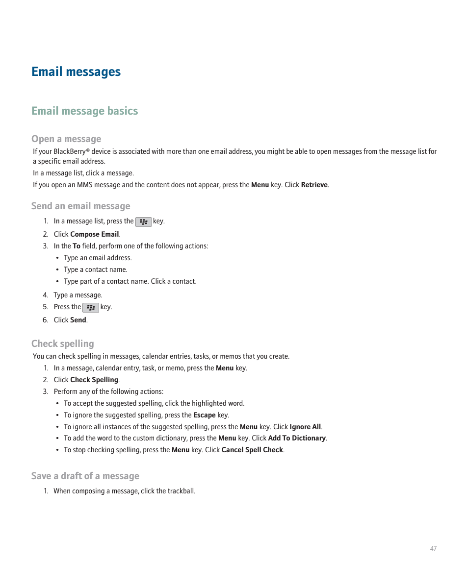 Email messages, Email message basics, Open a message | Send an email message, Check spelling, Save a draft of a message | Blackberry Curve 8330 User Manual | Page 49 / 272