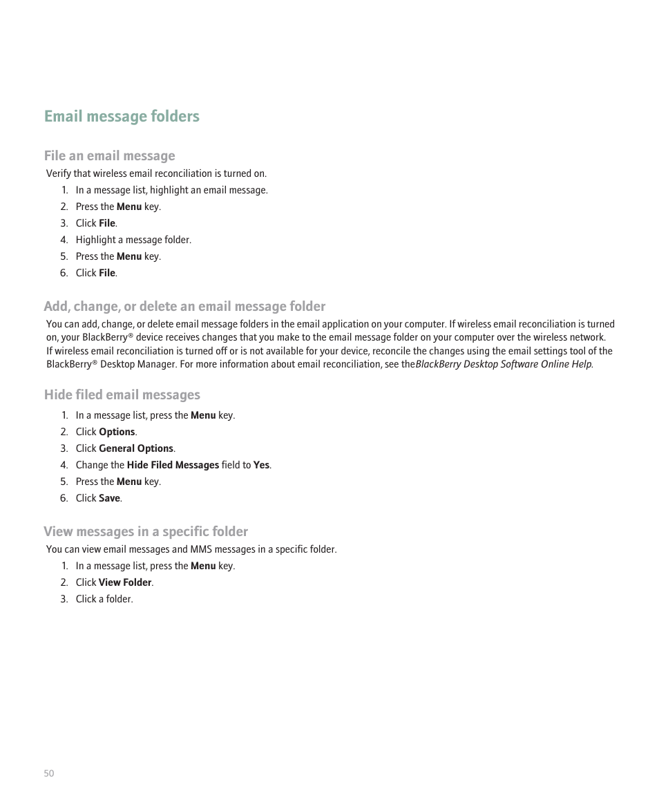 Email message folders, File an email message, Add, change, or delete an email message folder | Hide filed email messages, View messages in a specific folder | Blackberry Curve 8330 User Manual | Page 52 / 272