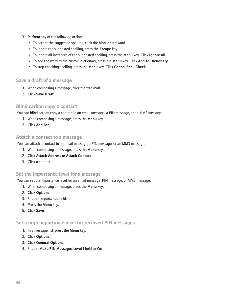 Save a draft of a message, Blind carbon copy a contact, Attach a contact to a message | Set the importance level for a message | Blackberry Curve 8330 User Manual | Page 68 / 272