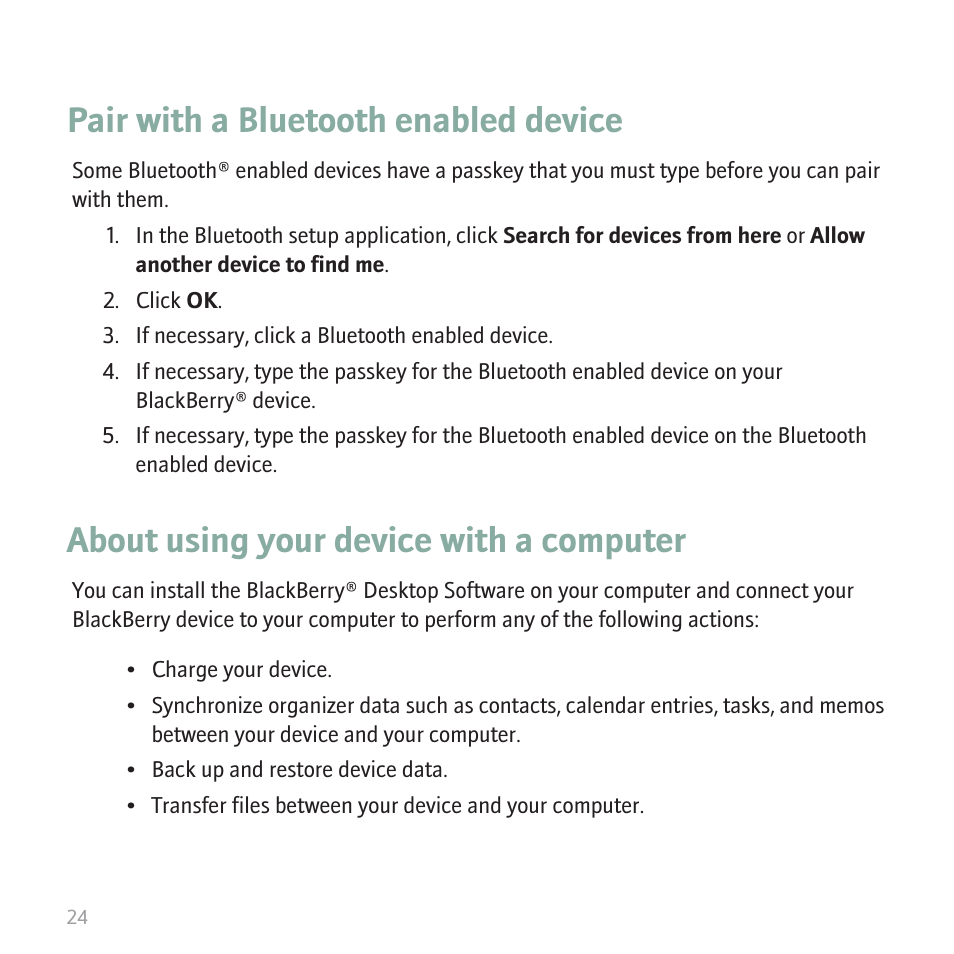 Pair with a bluetooth enabled device, About using your device with a computer | Blackberry 8700 User Manual | Page 26 / 42