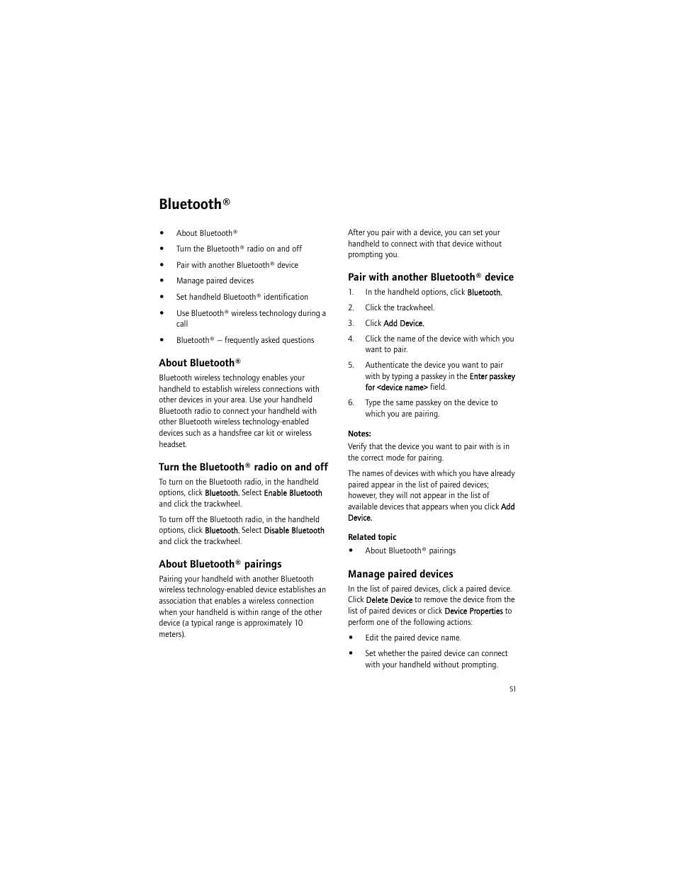 Bluetooth, About bluetooth, Turn the bluetooth® radio on and off | About bluetooth® pairings, Pair with another bluetooth® device, Manage paired devices | Blackberry 7290 User Manual | Page 51 / 132