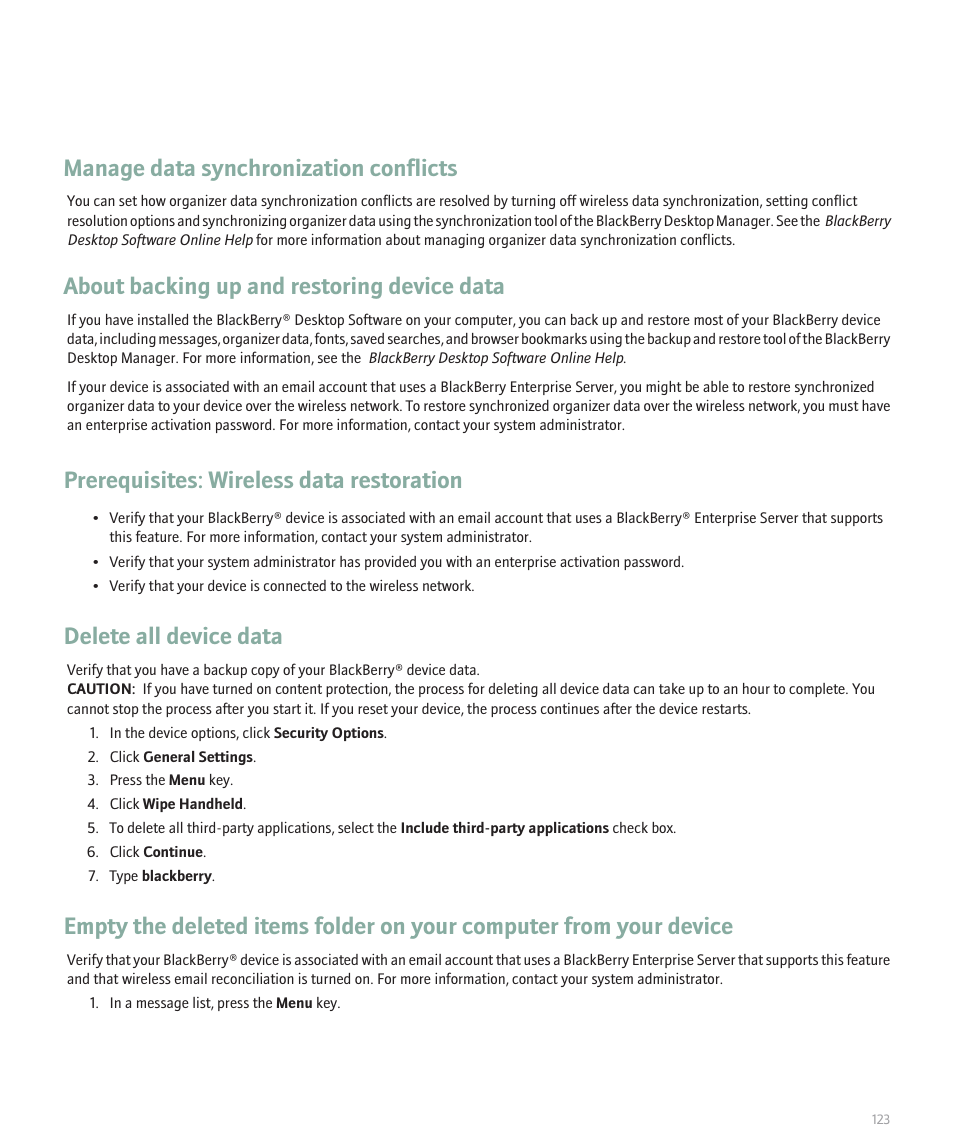 Manage data synchronization conflicts, About backing up and restoring device data, Prerequisites: wireless data restoration | Delete all device data | Blackberry 8320 User Manual | Page 125 / 288