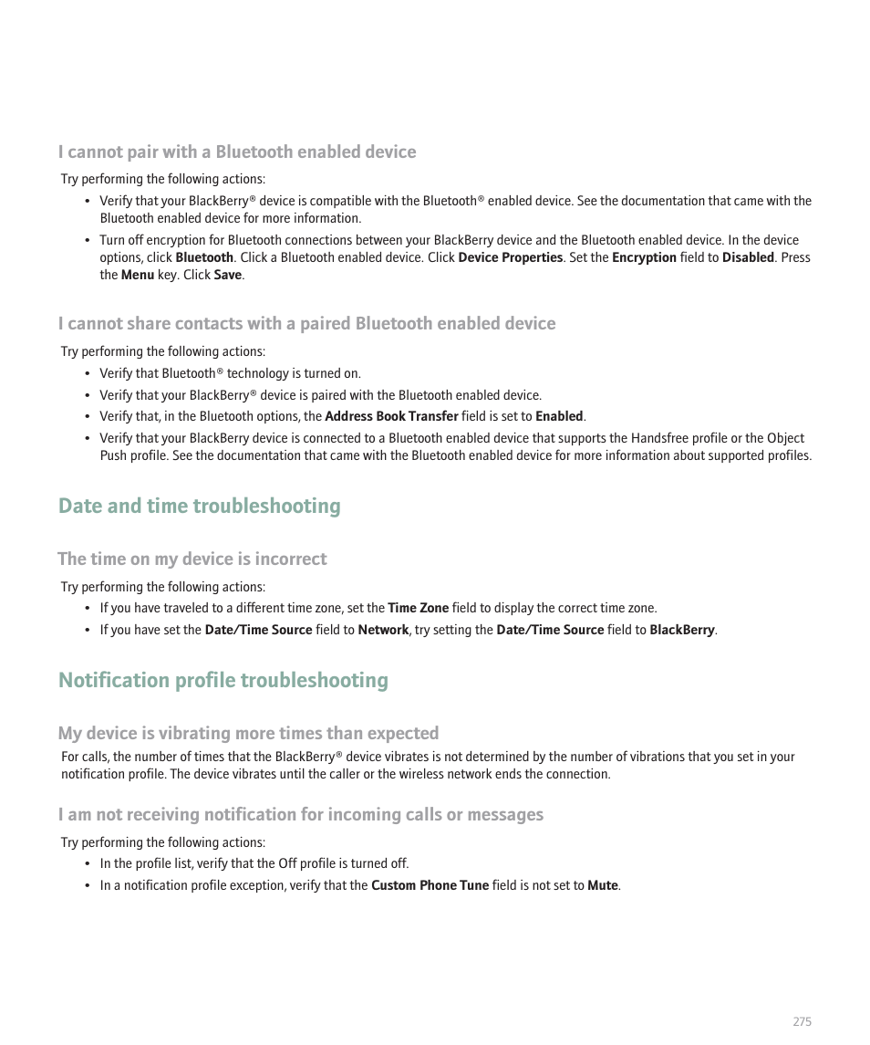 Date and time troubleshooting, Notification profile troubleshooting, I cannot pair with a bluetooth enabled device | The time on my device is incorrect, My device is vibrating more times than expected | Blackberry 8320 User Manual | Page 277 / 288