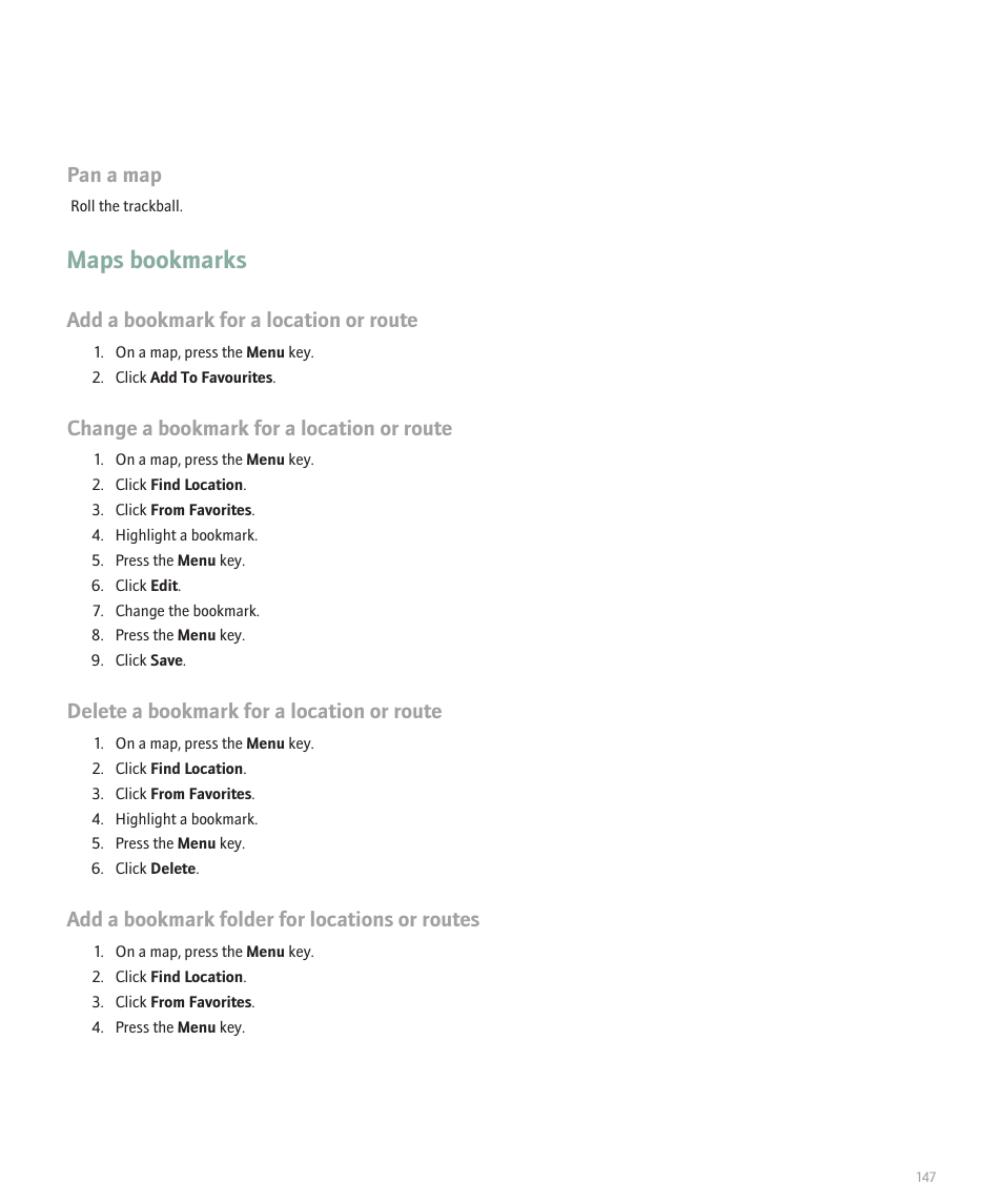 Maps bookmarks, Pan a map, Add a bookmark for a location or route | Change a bookmark for a location or route, Delete a bookmark for a location or route, Add a bookmark folder for locations or routes | Blackberry Pearl 8110 User Manual | Page 149 / 287
