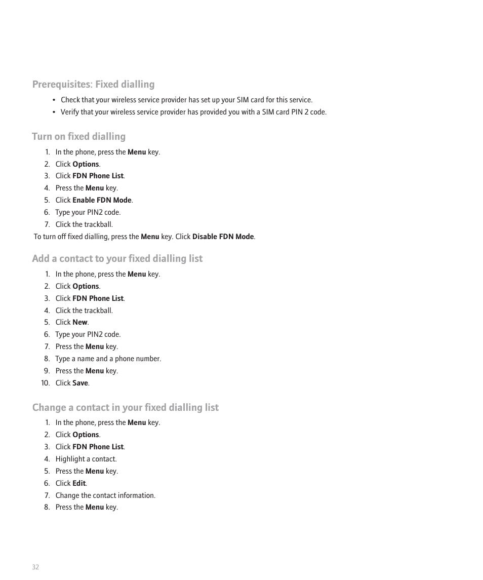 Prerequisites: fixed dialling, Turn on fixed dialling, Add a contact to your fixed dialling list | Change a contact in your fixed dialling list | Blackberry Pearl 8110 User Manual | Page 34 / 287