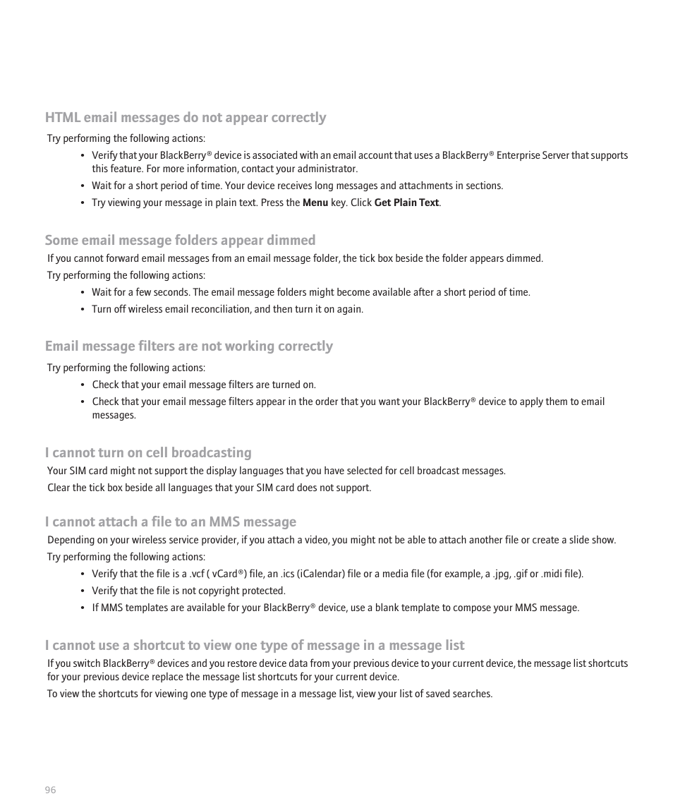 Html email messages do not appear correctly, Some email message folders appear dimmed, Email message filters are not working correctly | I cannot turn on cell broadcasting, I cannot attach a file to an mms message | Blackberry Pearl 8110 User Manual | Page 98 / 287