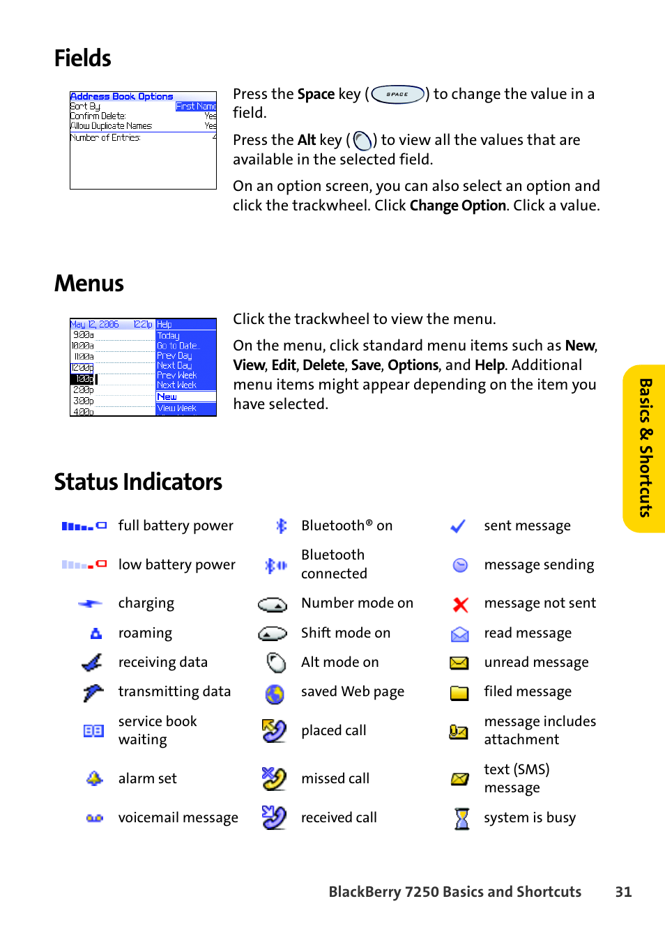 Fields, Menus, Status indicators | Fields menus status indicators | Blackberry 7250 User Manual | Page 38 / 57