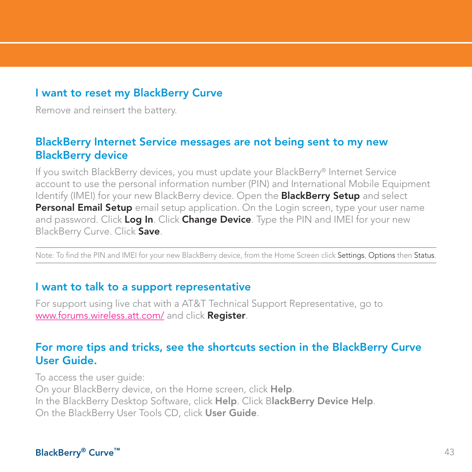 I want to reset my blackberry curve, I want to talk to a support representative | Blackberry Curve User Manual | Page 43 / 54