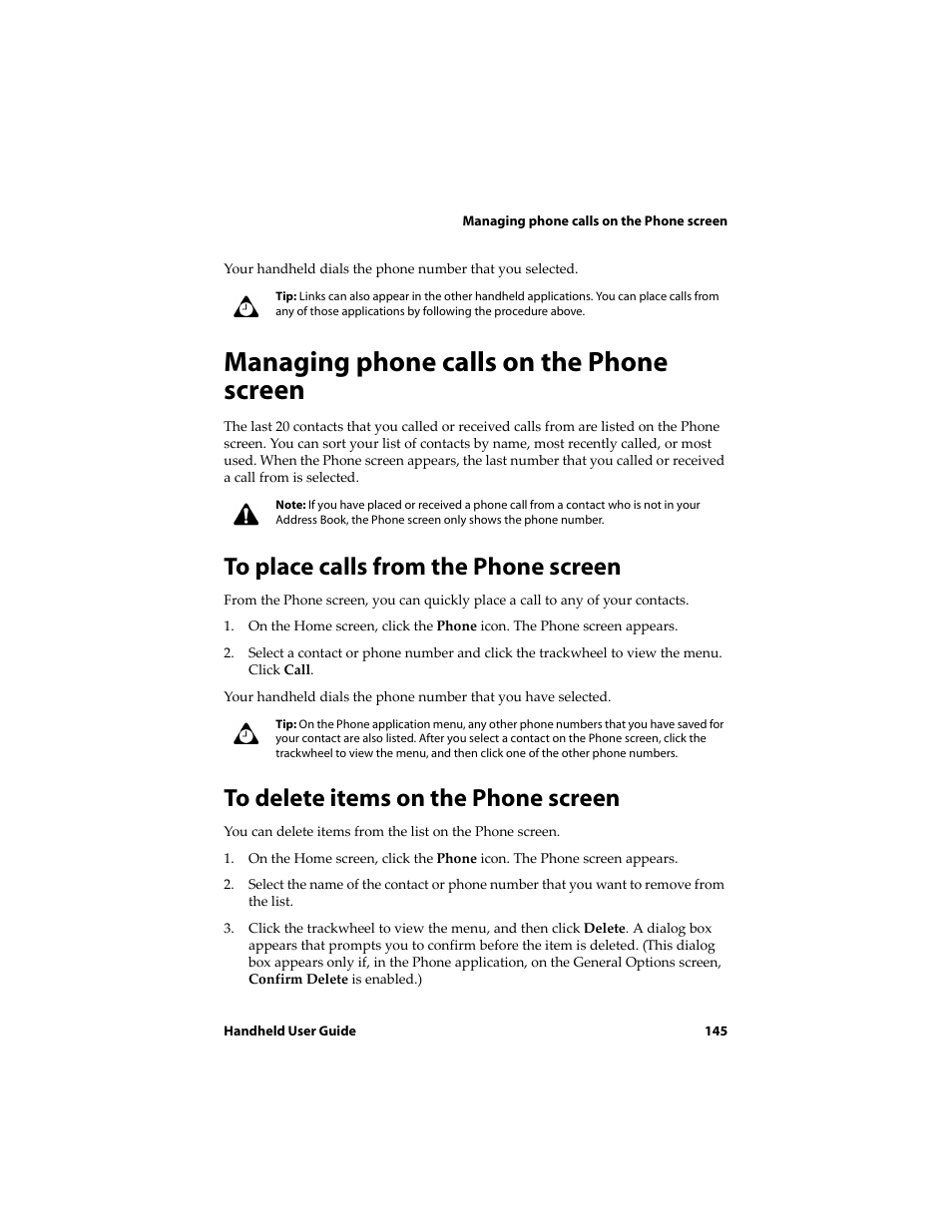 Managing phone calls on the phone screen, To place calls from the phone screen, To delete items on the phone screen | Blackberry 6710 User Manual | Page 145 / 309