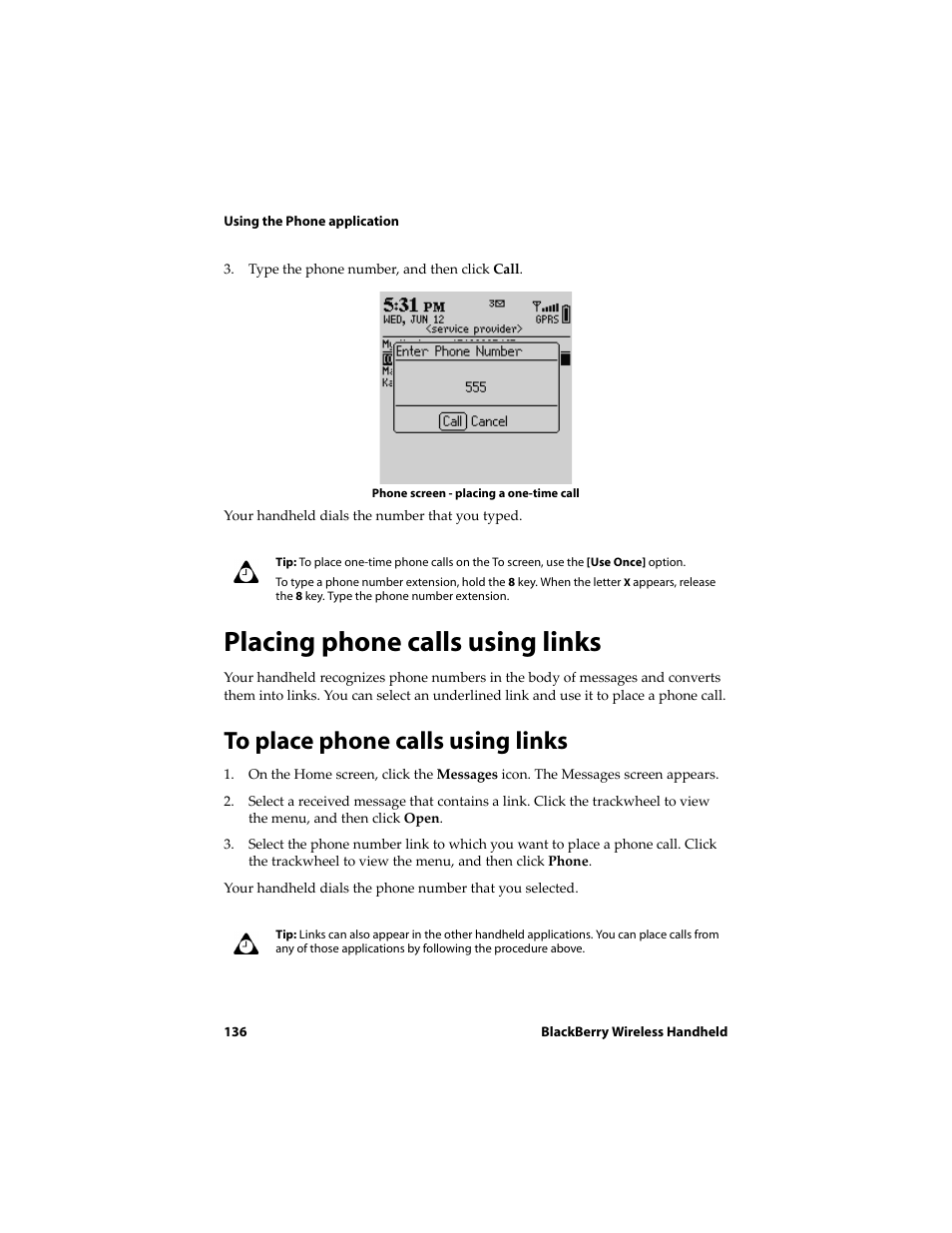 Placing phone calls using links, To place phone calls using links | Blackberry 6720 User Manual | Page 136 / 277