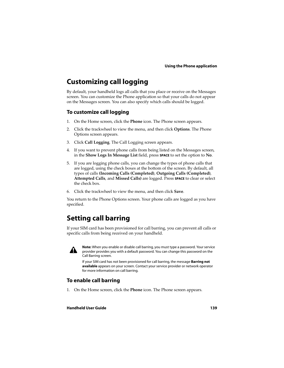 Customizing call logging, To customize call logging, Setting call barring | To enable call barring | Blackberry 6720 User Manual | Page 139 / 277