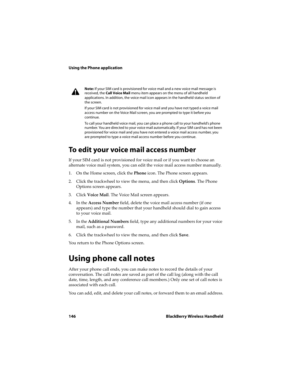 To edit your voice mail access number, Using phone call notes | Blackberry 6720 User Manual | Page 146 / 277