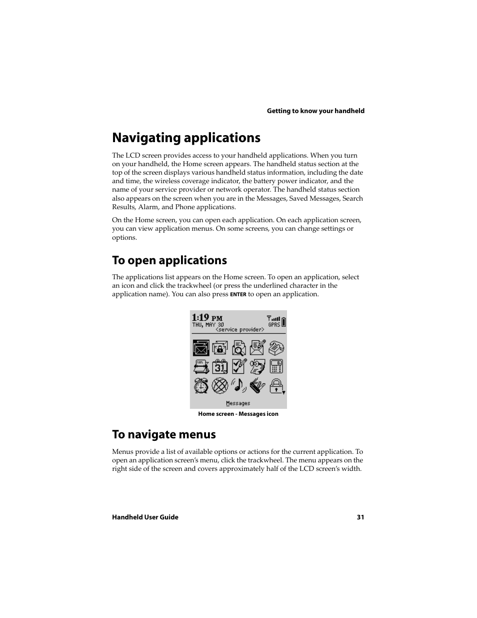 Navigating applications, To open applications, To navigate menus | Blackberry 6720 User Manual | Page 31 / 277