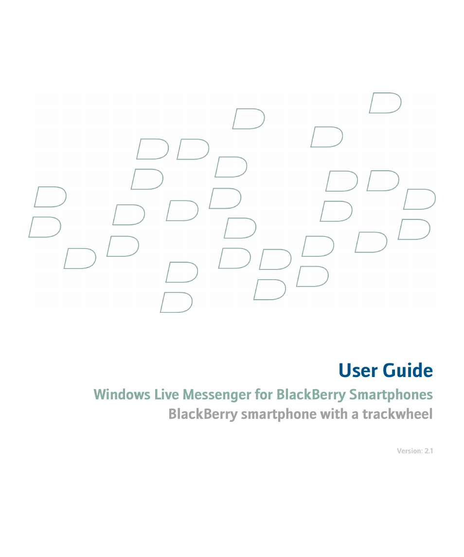 Blackberry Windows Live Messenger User Manual | 19 pages