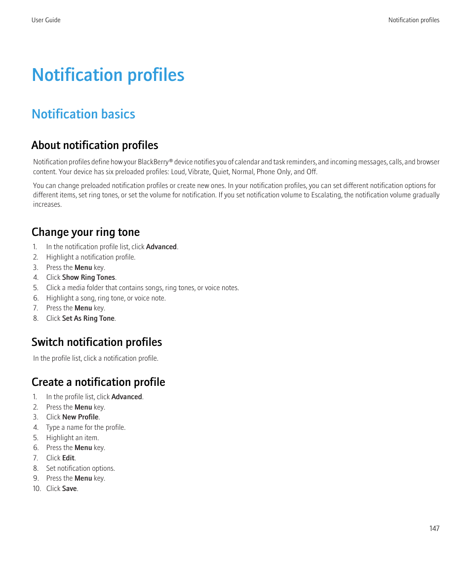 Notification profiles, Notification basics, About notification profiles | Change your ring tone, Switch notification profiles, Create a notification profile | Blackberry Curve 8520 User Manual | Page 149 / 278