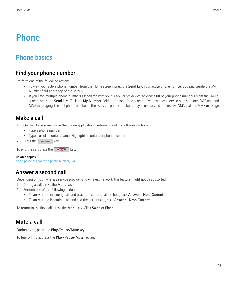 Phone, Phone basics, Find your phone number | Make a call, Answer a second call, Mute a call | Blackberry Curve 8520 User Manual | Page 15 / 278