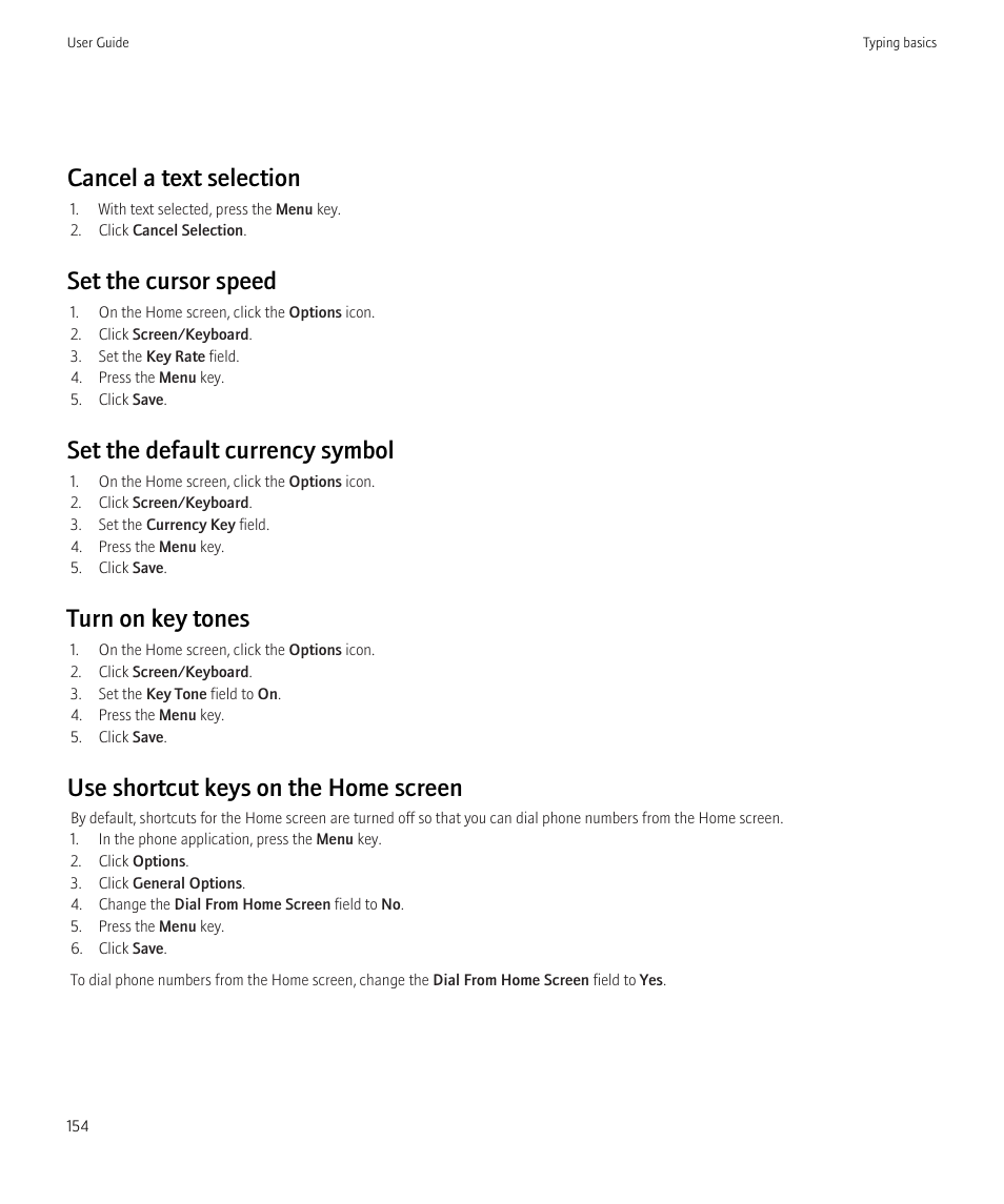 Cancel a text selection, Set the cursor speed, Set the default currency symbol | Turn on key tones, Use shortcut keys on the home screen | Blackberry Curve 8520 User Manual | Page 156 / 278