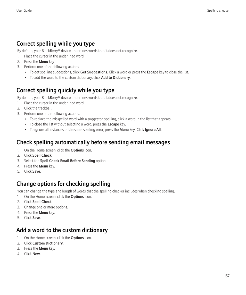 Correct spelling while you type, Correct spelling quickly while you type, Change options for checking spelling | Add a word to the custom dictionary | Blackberry Curve 8520 User Manual | Page 159 / 278