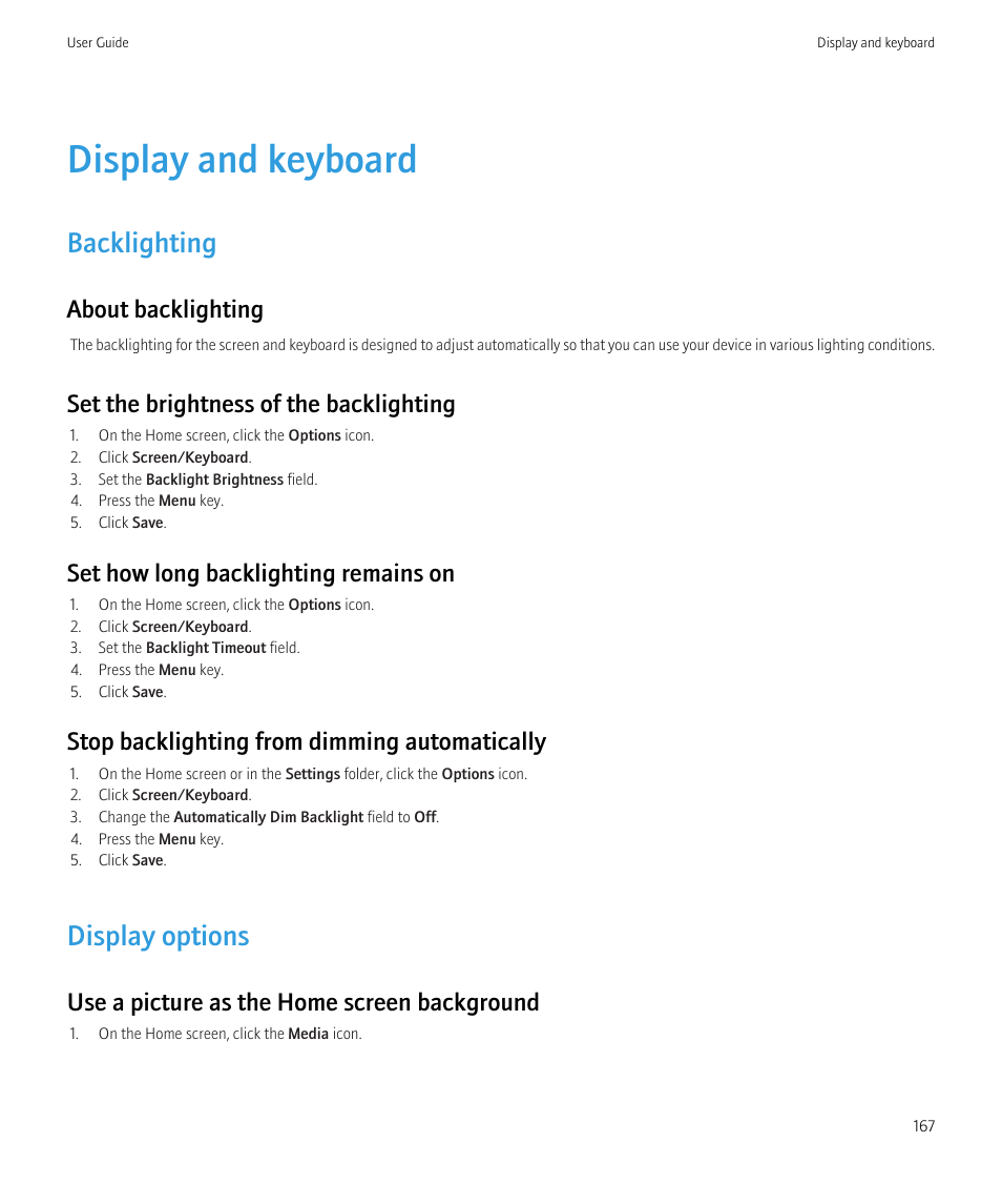 Display and keyboard, Backlighting, Display options | About backlighting, Set the brightness of the backlighting, Set how long backlighting remains on, Stop backlighting from dimming automatically, Use a picture as the home screen background | Blackberry Curve 8520 User Manual | Page 169 / 278