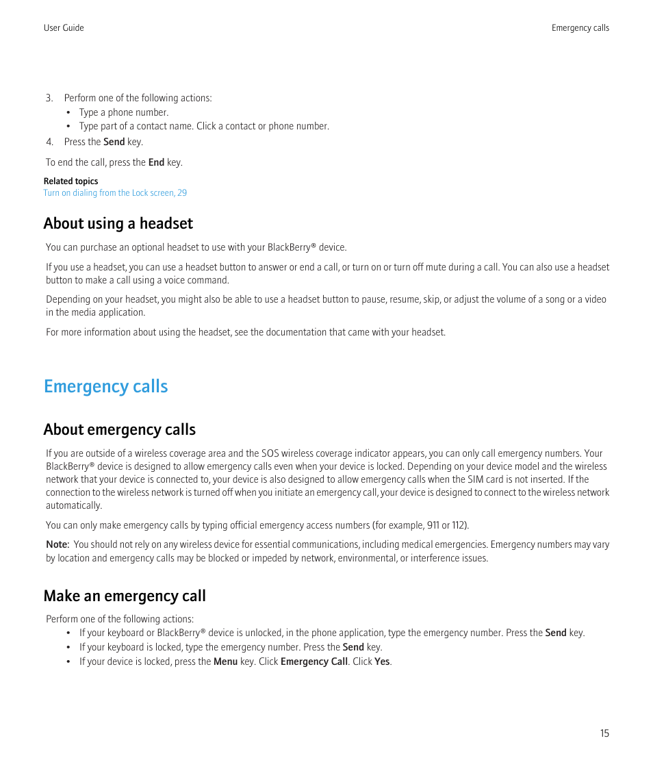 Emergency calls, About using a headset, About emergency calls | Make an emergency call | Blackberry Curve 8520 User Manual | Page 17 / 278