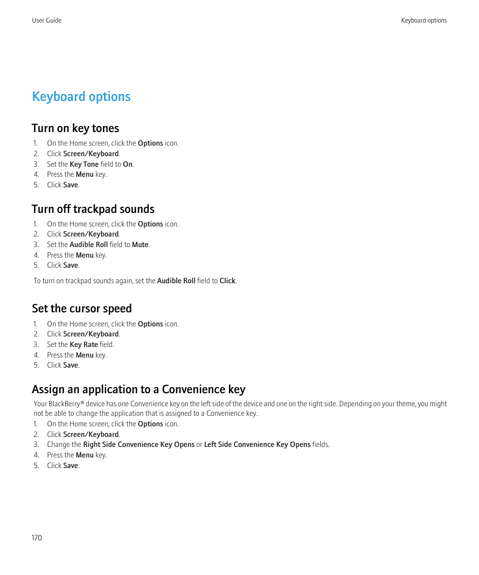 Keyboard options, Turn on key tones, Turn off trackpad sounds | Set the cursor speed, Assign an application to a convenience key | Blackberry Curve 8520 User Manual | Page 172 / 278