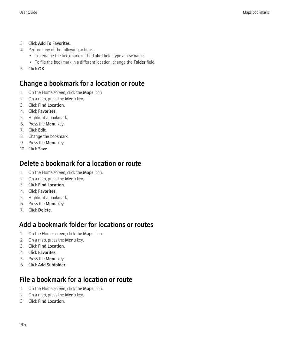 Change a bookmark for a location or route, Delete a bookmark for a location or route, Add a bookmark folder for locations or routes | File a bookmark for a location or route | Blackberry Curve 8520 User Manual | Page 198 / 278