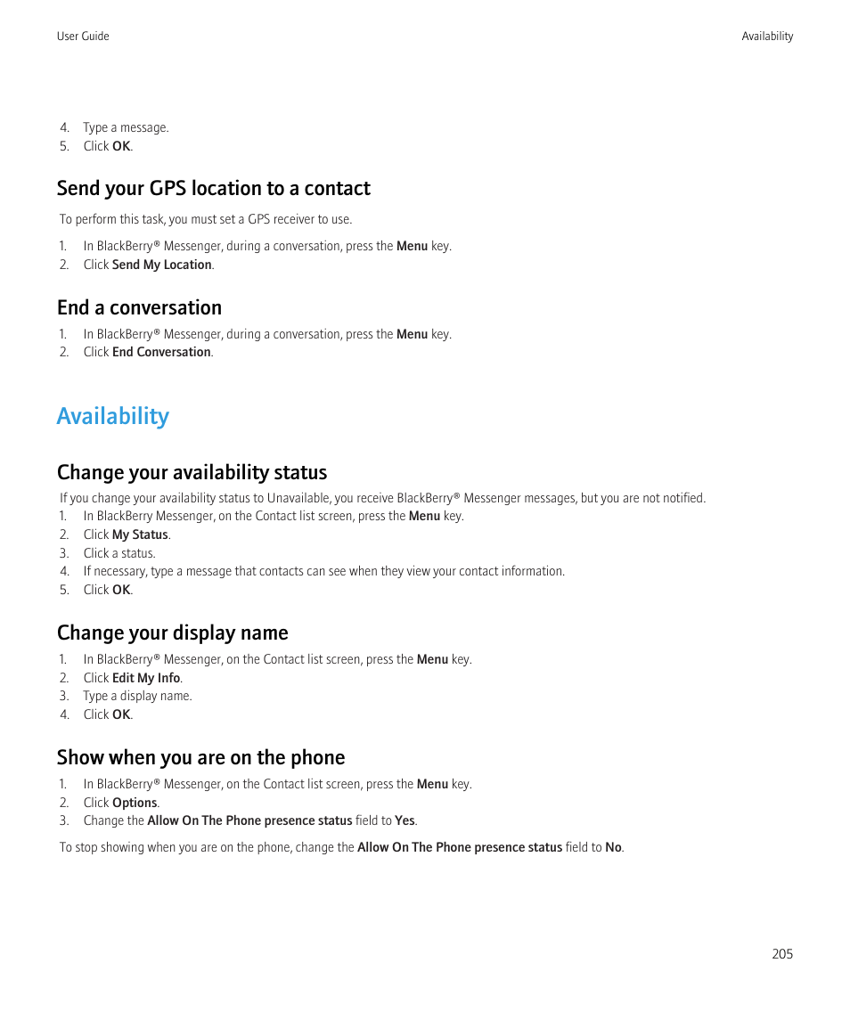 Availability, Send your gps location to a contact, End a conversation | Change your availability status, Change your display name, Show when you are on the phone | Blackberry Curve 8520 User Manual | Page 207 / 278