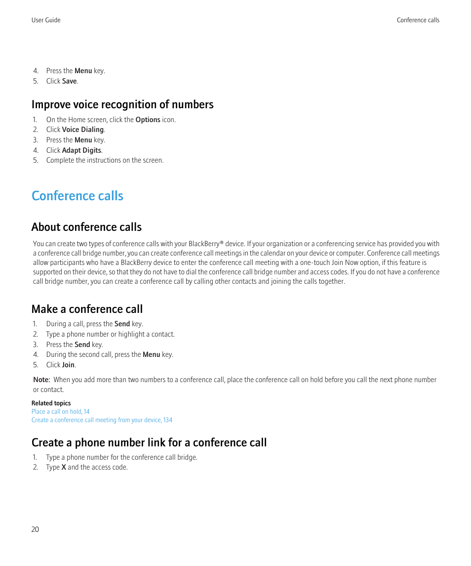 Conference calls, Improve voice recognition of numbers, About conference calls | Make a conference call, Create a phone number link for a conference call | Blackberry Curve 8520 User Manual | Page 22 / 278