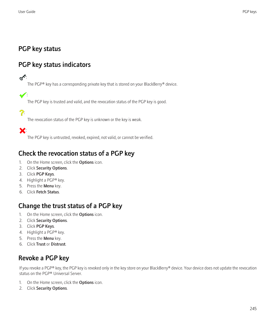 Pgp key status pgp key status indicators, Check the revocation status of a pgp key, Change the trust status of a pgp key | Revoke a pgp key | Blackberry Curve 8520 User Manual | Page 247 / 278