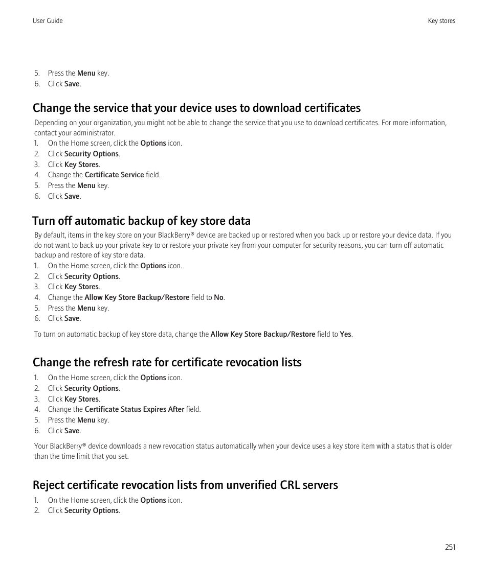 Turn off automatic backup of key store data | Blackberry Curve 8520 User Manual | Page 253 / 278