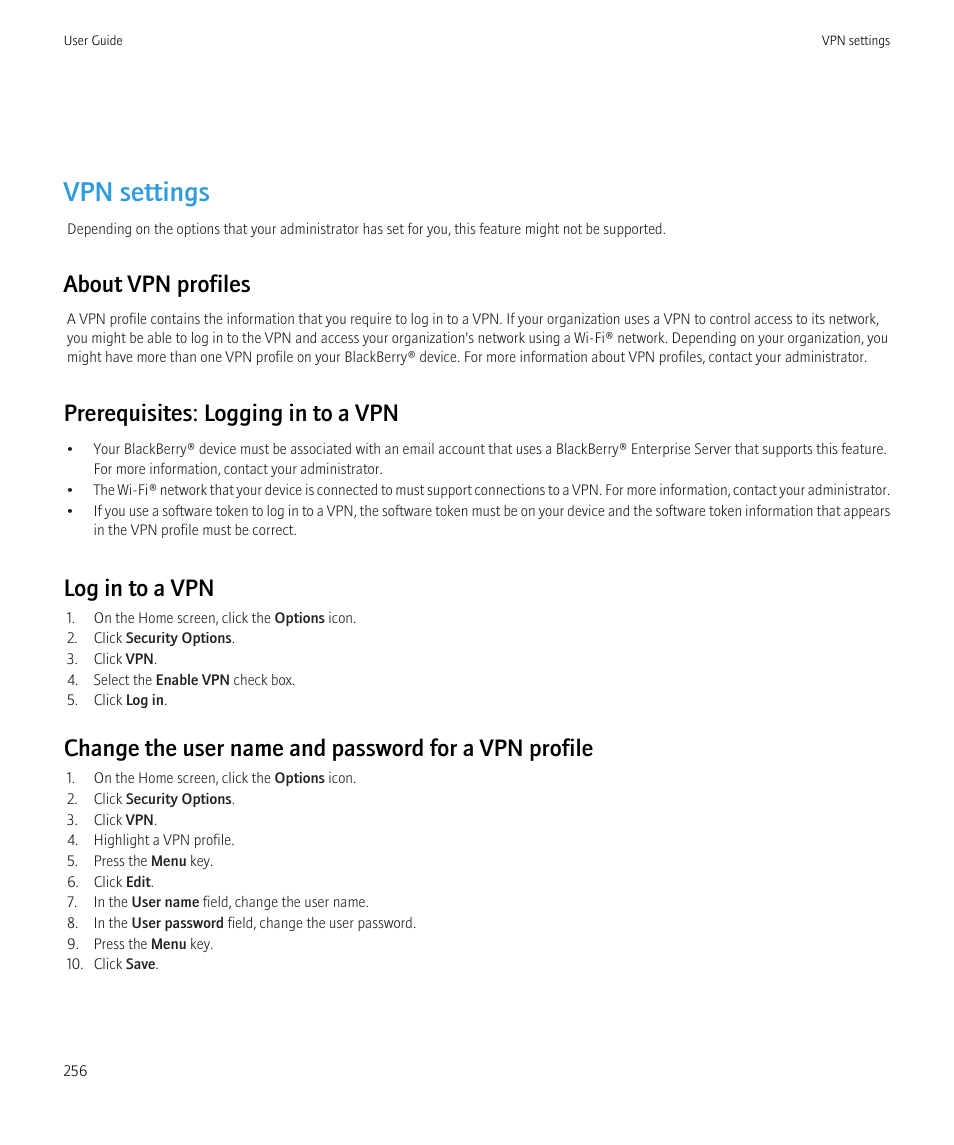 Vpn settings, About vpn profiles, Prerequisites: logging in to a vpn | Log in to a vpn | Blackberry Curve 8520 User Manual | Page 258 / 278
