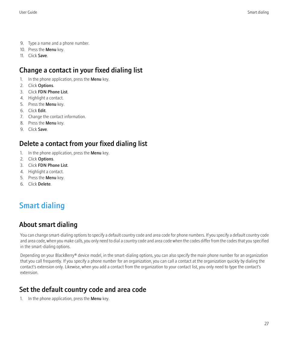Smart dialing, Change a contact in your fixed dialing list, Delete a contact from your fixed dialing list | About smart dialing, Set the default country code and area code | Blackberry Curve 8520 User Manual | Page 29 / 278