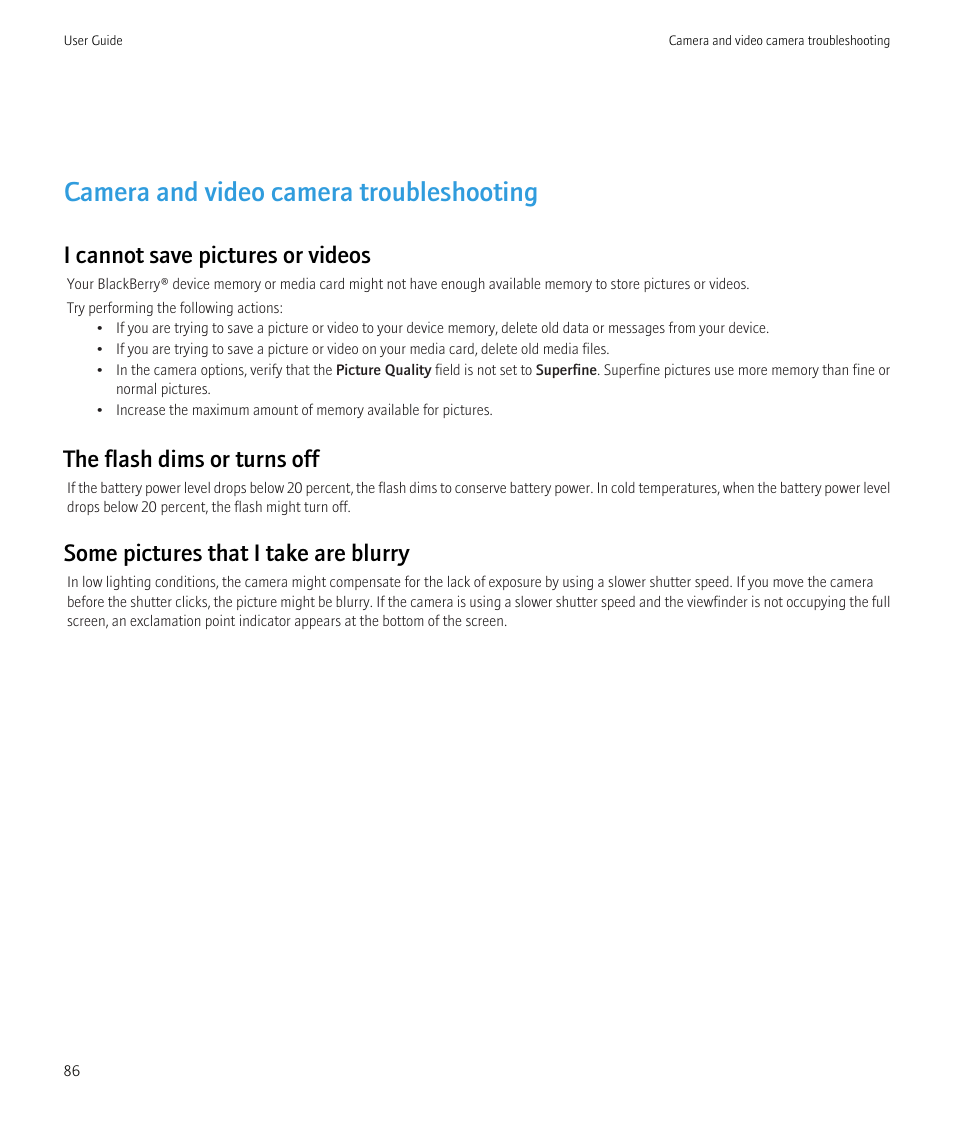 Camera and video camera troubleshooting, I cannot save pictures or videos, The flash dims or turns off | Some pictures that i take are blurry | Blackberry Curve 8520 User Manual | Page 88 / 278