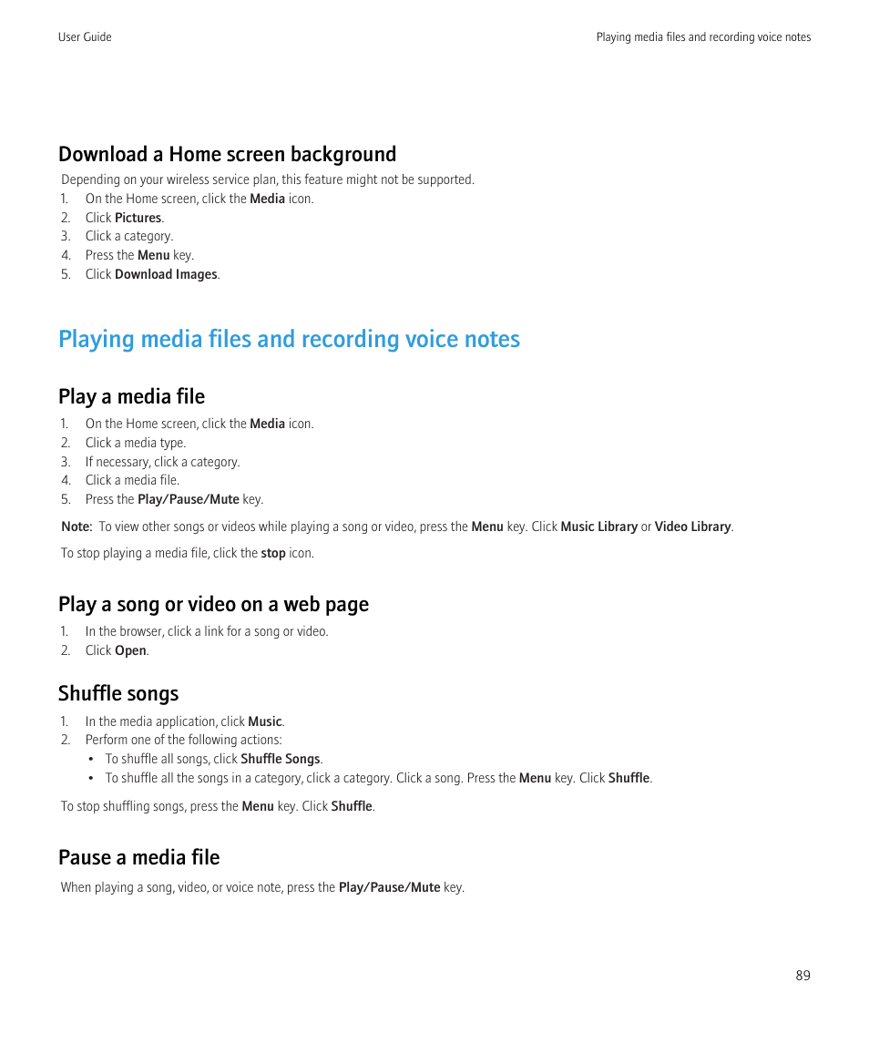 Playing media files and recording voice notes, Download a home screen background, Play a media file | Play a song or video on a web page, Shuffle songs, Pause a media file | Blackberry Curve 8520 User Manual | Page 91 / 278