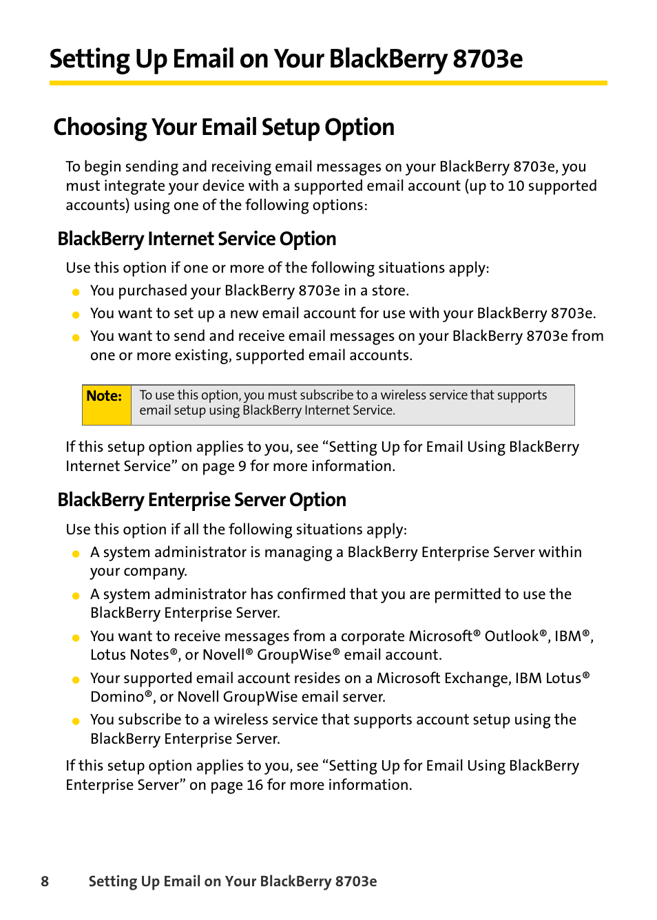 Setting up email on your blackberry 8703e, Choosing your email setup option, Blackberry internet service option | Blackberry enterprise server option | Blackberry 8703e User Manual | Page 14 / 56